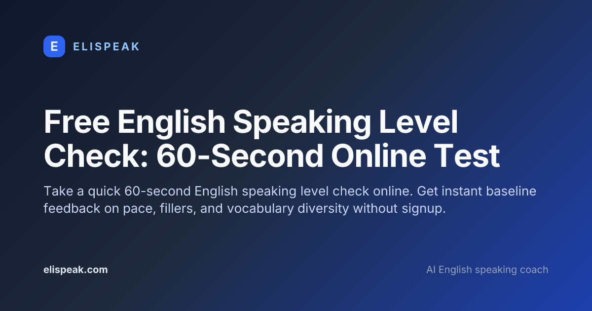 Eli Test Free English Speaking Level Check: 60-Second Online Test · ELI
