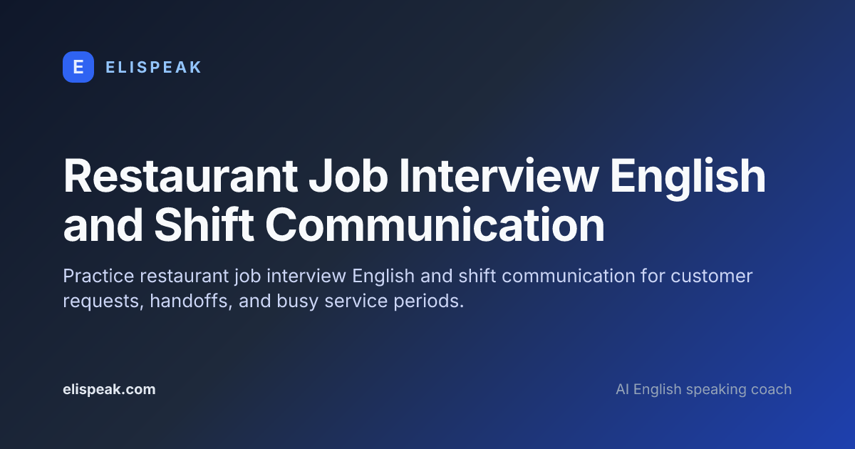 Informal Language Job Restaurant Job Interview English and Shift Communication · ELI